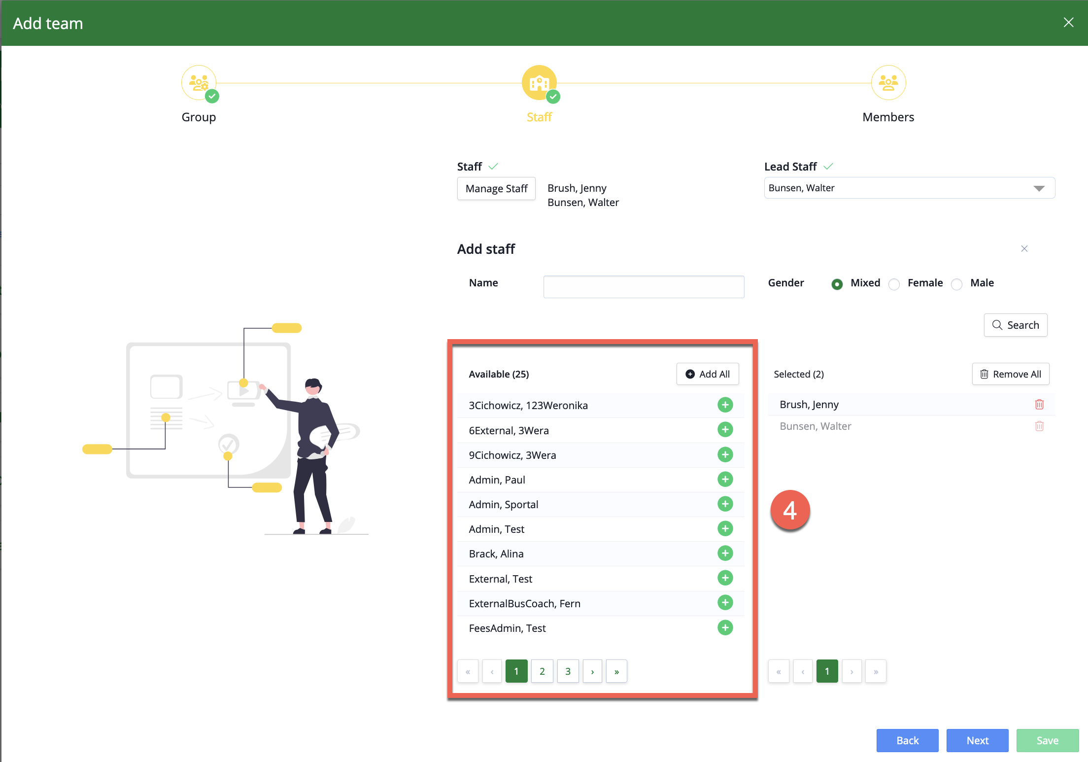 Captura de pantalla: Seleccione a todo el personal que administra el grupo y haga clic en el icono verde '+' para agregarlos.