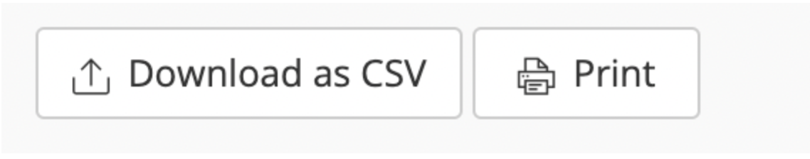 屏幕截图：您可以打印此信息，也可以将其导出为 CSV 文件。